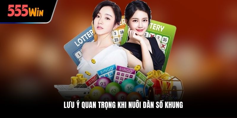 Lưu ý quan trọng khi nuôi dàn số khung